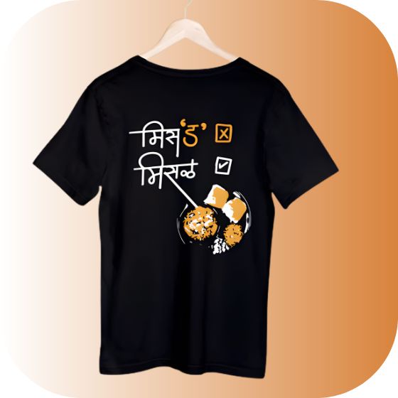 Misal Pav Foodie T-Shirt | Authentic Marathi Cuisine Tee | Misal vs. Missed Slogan | Maharashtra Food Lover Apparel