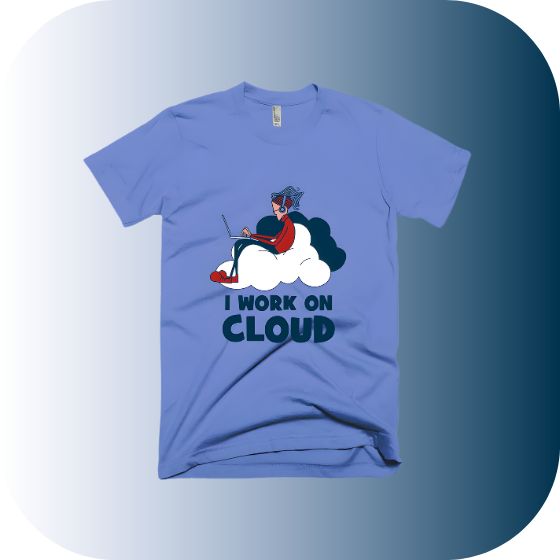 “I Work on Cloud” Funny Tech T-Shirt – Unisex Cotton Tee for Developers & IT Professionals